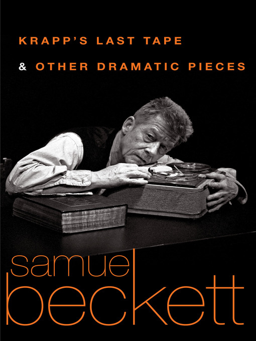 Krapp's Last Tape and Other Dramatic Pieces 책표지